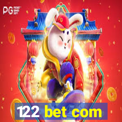 122 bet com